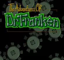 Image n° 3 - screenshots  : Adventures of Dr. Franken, The